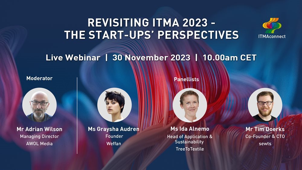 Revisiting ITMA 2023 – The Start-Ups’ Perspectives
